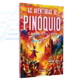 As Aventuras de Pinóquio | Carlo Collodi | Adaptação Monteiro Lobato