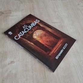 Segunda imagem do produto As Catacumbas de Roma | Benjamin Scott