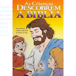 As Crianças Descobrem a Bíblia