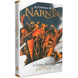 Segunda imagem do produto As Crônicas de Nárnia | A Última Batalha | C.S. Lewis