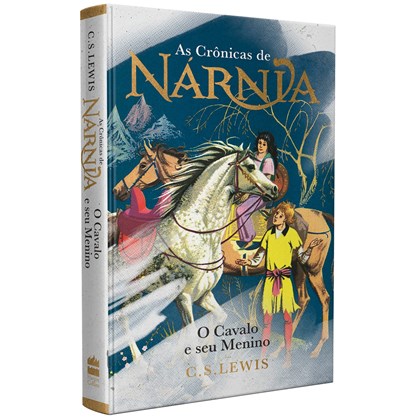 As Crônicas de Nárnia | O Cavalo e seu Menino | C. S. Lewis
