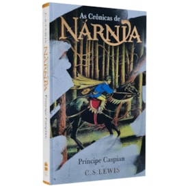 As Crônicas de Nárnia | Príncipe Caspian