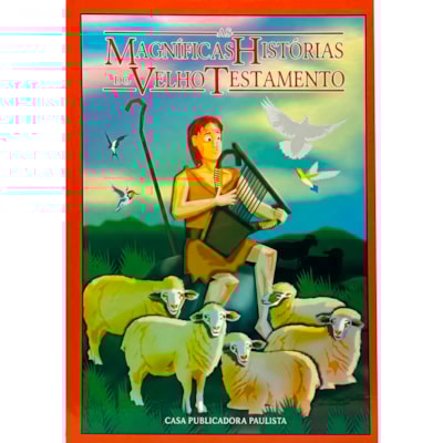 As Magníficas Histórias do Velho e Novo Testamento | Capa Dura