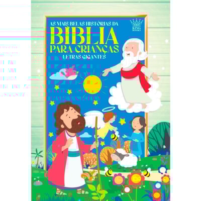 As Mais Belas Historias da Biblia Para Crianças | Letras Gigantes
