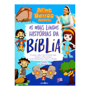 As Mais Lindas Histórias da Bíblia | Aline Barros