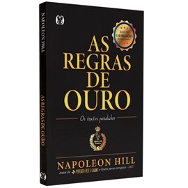 As Regras De Ouro | Napoleon Hill