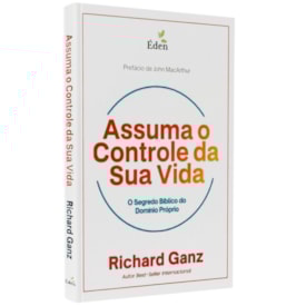 Assuma o Controle da Sua Vida | Richard Ganz