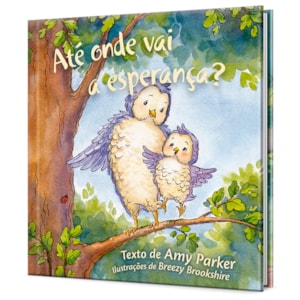 Até Onde Vai a Esperança? | Amy Parker