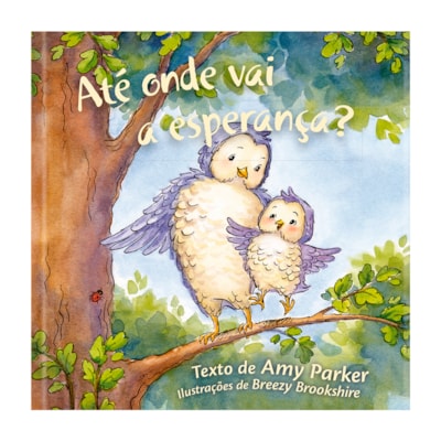 Segunda imagem do produto Até Onde Vai a Esperança? | Amy Parker
