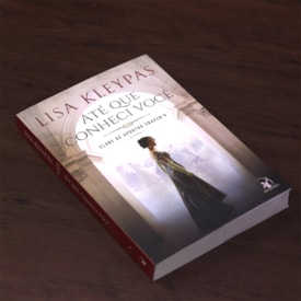 Segunda imagem do produto Até que Conheci Você
                                 | Lisa Kleypas