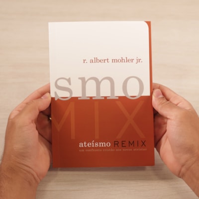 Segunda imagem do produto Ateísmo Remix | R. Albert Mohler Jr.