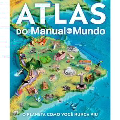 Atlas do Manual do Mundo | Manual do Mundo e Dorling Kindersley