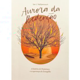 Aurora da Redenção | Ian J. Vaillancourt