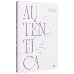 Autêntica | Michelle Rostirola