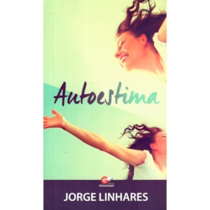 Autoestima | Jorge Linhares