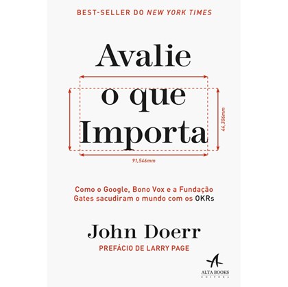 Avalie o que Importa | John Doerr