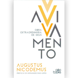 Avivamento | Augustus Nicodemus