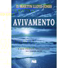 Avivamento | D. Martyn Lloyd-Jones