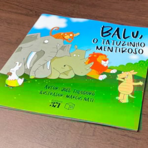 Segunda imagem do produto Balu, o Tatuzinho Mentiroso | Joel Theodoro