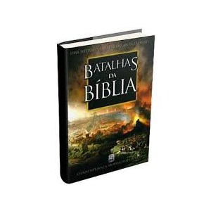 Batalhas da Bíblia | Phillip Walton