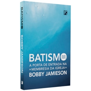 Batismo | Bobby Jamieson