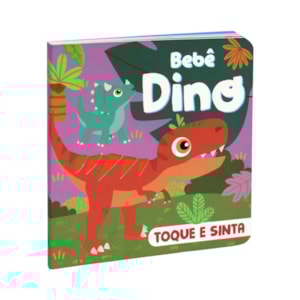 Bebê Dino | Toque e Sinta | 1 a 4 Anos