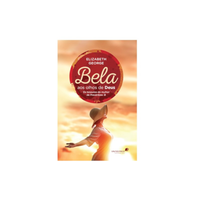 Segunda imagem do produto Bela aos Olhos de Deus | Elizabeth George