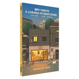 Bem-Vindos à Livraria | Hyunam-dong
                                Hwang Bo-Reum