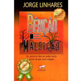 Benção e Maldição | Jorge Linhares