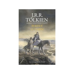 Beren e Lúthien | J. R. R. Tolkien