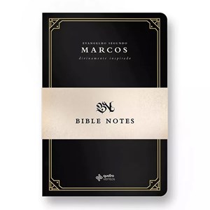 BIBLE NOTES | Evangelho de Marcos
