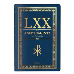 Bíblia A Septuaginta  em Português | Capa Dura Luxo