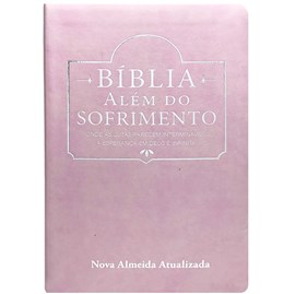 Bíblia Além do Sofrimento | NAA | Letra Normal | Rosa