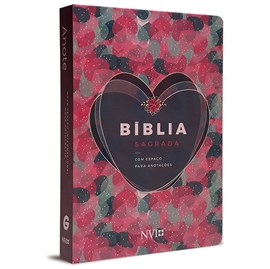 Bíblia Anote Coração | NVI | Letra Normal | Com Espaço Para Anotações Capa Soft-touch