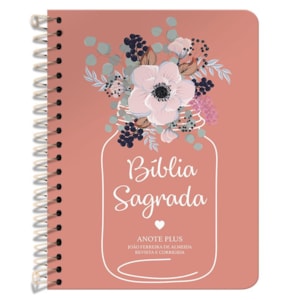 Bíblia Anote Espiral Plus Flor de Pote | ARC | Letra Maior | Capa Dura