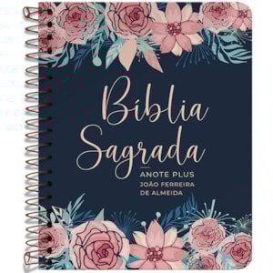 Bíblia Anote Espiral Plus Rosas Especial | ARC | Letra Maior | Capa Dura
