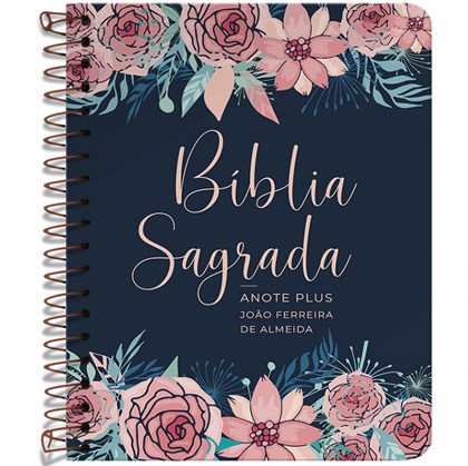 Bíblia Anote Espiral Plus Rosas Especial | ARC | Letra Maior | Capa Dura