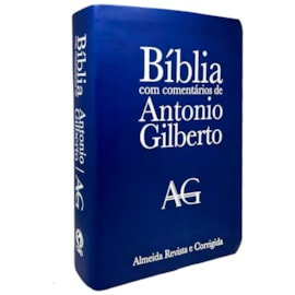 Bíblia com Comentários Antonio Gilberto | ARC | Letra Normal | Capa Azul