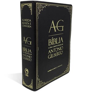 Bíblia com Comentários Antonio Gilberto | ARC | Letra Normal | Capa Preta