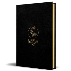 Bíblia da Mulher de Fé | NVI | Capa Luxo Preta