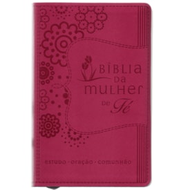 Bíblia Da Mulher de Fé | NVI | Letra Normal | Capa Luxo Rosa