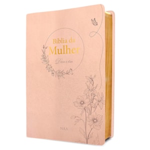 Bíblia da Mulher Deus e Elas | NAA | Capa Couro Soft Champagne