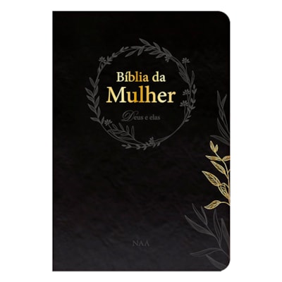 Segunda imagem do produto Bíblia da Mulher Deus e Elas | NAA | Capa Couro Soft Preta