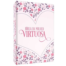 Bíblia da Mulher Virtuosa - Amor
