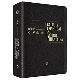 Bíblia de Estudo | Batalha Espiritual e Vitória Financeira | ARC| Capa Luxo Preta