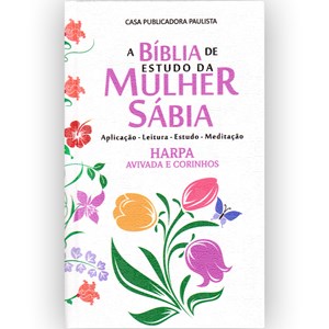 Bíblia de Estudo da Mulher Sábia | ARC | Harpa Avivada | Capa Dura Tulipa Branca