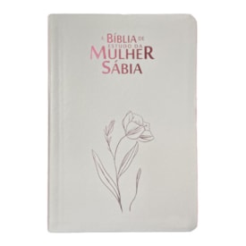 Bíblia de Estudo da Mulher Sábia | ARC | Harpa Avivada | Capa Luxo Magnólia Branca