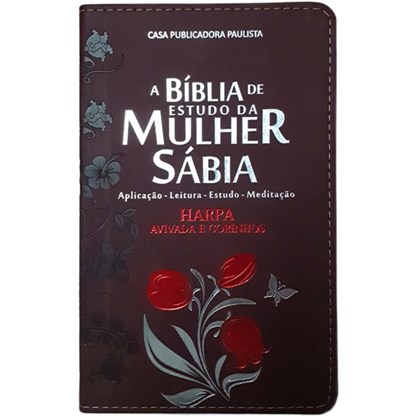 Bíblia de Estudo da Mulher Sábia | ARC | Harpa Avivada | Capa Rosas Bordô