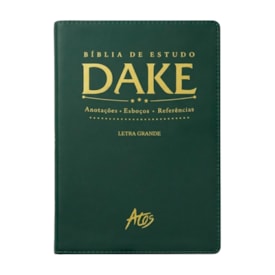 Bíblia de Estudo Dake | ACC | Letra Grande | Capa Luxo Verde