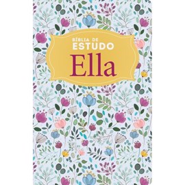 Bíblia de Estudo Ella | NVI | Capa Especial Floral